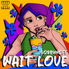 Wait Love - Gorbunoff