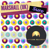 Sure (Original Mix) - Marshall (UK)
