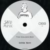 Gotta Have (The Deepshakerz Remix) - The Golden Boy