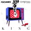 King - Kaz James&Christian Luke