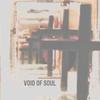 Void Of Soul(feat. Adam Hyman) - Honey Bone Rush&Adam Hyman