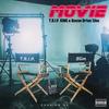 Movie (feat. Ocean Drive Slim) (Explicit) - T.R.I.P. King&Ocean Drive Slim