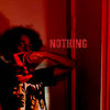 Nothing (Explicit) - JahRemy