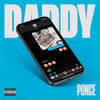 DADDY (Explicit) - Ponce De'Leioun