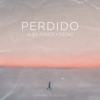 Perdido - Alex Ponce&Decks