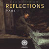 Reflections Part I - Jubsta