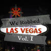 Las Vegas in the Winter Time - We Robbed Las Vegas&Malc11&Dhruv