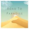 Road To Paradise(feat. George Morden & Ewoud Rass) (Rapture Mix) - Thousand Mile Music&George Morden&Ewoud Rass