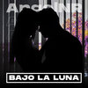 Bajo La Luna (Explicit) - AngelNR