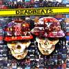 Speak(feat. D-Rad) (Explicit) - Deadbeats&D.RaD