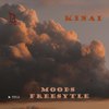 Moods (Freestyle #10) (Explicit) - Kinai