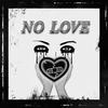 No Love (feat. Tim3 Is Money) (Explicit) - Rated F&Tim3 Is Money