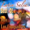 El que sabe, sabe - Duo Los Compadres