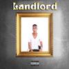Landlord (feat. ZanTen, Justin99 & DBN GOGO) - Frenzy Bouy&ZanTen&Justin99&DBN Gogo