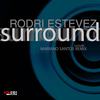 Surround (Mariano Santos Remix) - Rodri Estevez