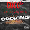 Cooking (Explicit) - Coco&Capo Lee&Blay Vision&Jammz