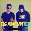 Hola Mami - Os Almirantes&Latin Fresh&El Boch