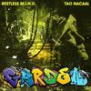 Gotta Be Da Garden - Restless M.I.N.D.&Tao Nacaal