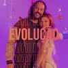 Evolução - Gabriel O Pensador&Jade Baraldo