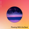 Flowing With The Beat (Original Mix) - IJeol Jimmy