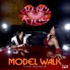 Model Walk Remix (Explicit) - French Kiss