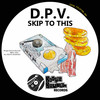 Skip To This - D.P.V.