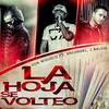 La Hoja Se Volteo - Don Miguelo&J Balvin&Arcangel