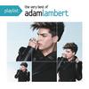 Time for Miracles - Adam Lambert