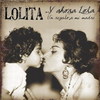 Limosna de amores - Lolita