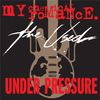 Under Pressure - My Chemical Romance&The Used