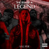 The Son Of A Legend (Explicit) - Sal Poe