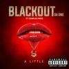 A Little(feat. Charles Reed) - Blackout Da One&Charles Reed