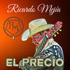 El Precio - Ricardo Mejia