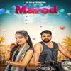 Marod - Hemant Rohilla&Renuka Panwar