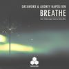 Breathe (Radio Mix) - Dataworx&Audrey Napoleon