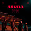 ASURA (阿修羅) (Prod. QUIZQUIZ) - 라비&Chillin Homie&Xydo&Cold Bay