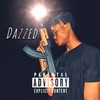 Dazzed (Explicit) - JohnDoe98