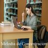 Melodia de Concentracion - Melodia