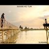 Kahan Ho Tum(feat. Sumann) - Lokesh Bakshi&Sumann