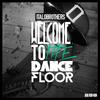 Welcome to the Dancefloor (Rob Mayth Radio Edit) - Italobrothers&Rob Mayth