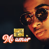 Mi amor (Extended) - Barth&DJ MIMI