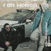 FOR HONOR (feat. RasDavó) (Explicit) - Elretratodedorian&RasDavó