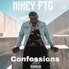 Confessions (Explicit) - Mikey FTC