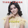 Dungo - Tiara Amora