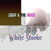 White Smoke - Ziggy&The Noize