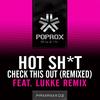 Check This Out (Lukke Remix) - Hot Shit!