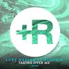 Taking Over Me (Darker Dub) - Luke Hassan&Klaudia