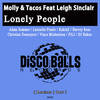 Lonely People (Vince Michaelson Remix) - Molly & Tacos&Leigh Sinclair&Vince Michaelson