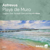 Playa De Muro (Dub Mix) - Astrevea