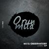 Buenafuente (Original Mix) - M.F.S: Observatory